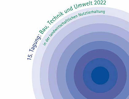 BTU-Tagung 2022: Zwischen Tierwohl und Umweltschutz