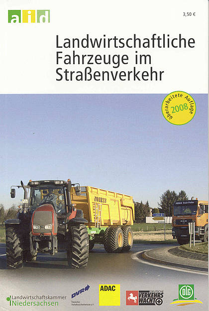 Neue aid-Broschüre 2008: "Landwirtschaftliche Fahrzeuge im Straßenverkehr“