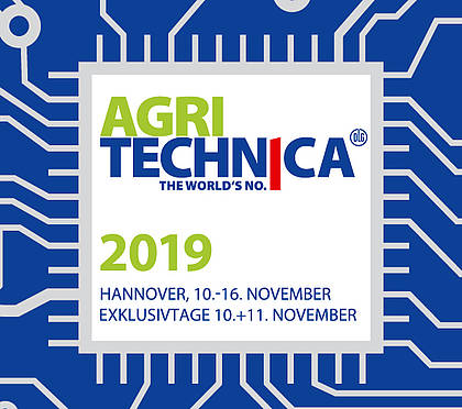 Weltleitmesse Agritechnica 2019: Messekonzept entwickelt sich weiter